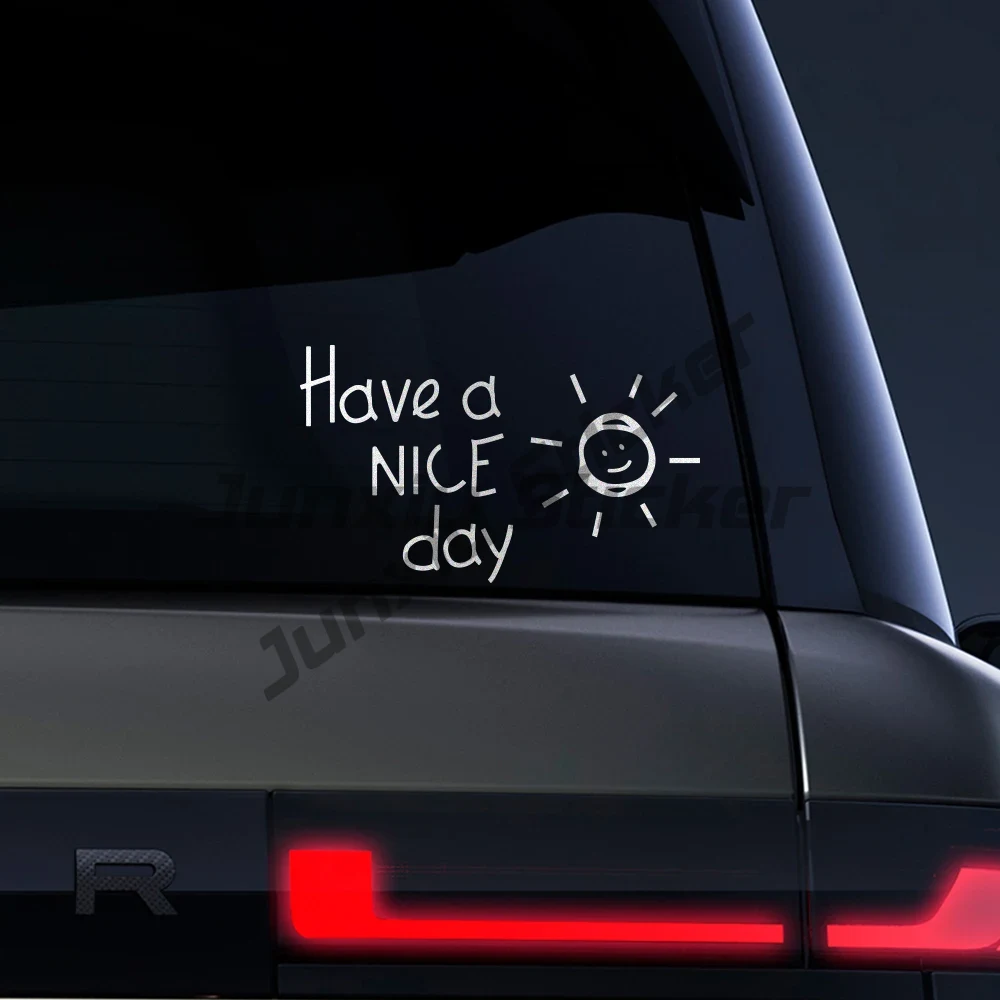 Laptop Accessories To Have - Have A Nice Day Car Stickers
