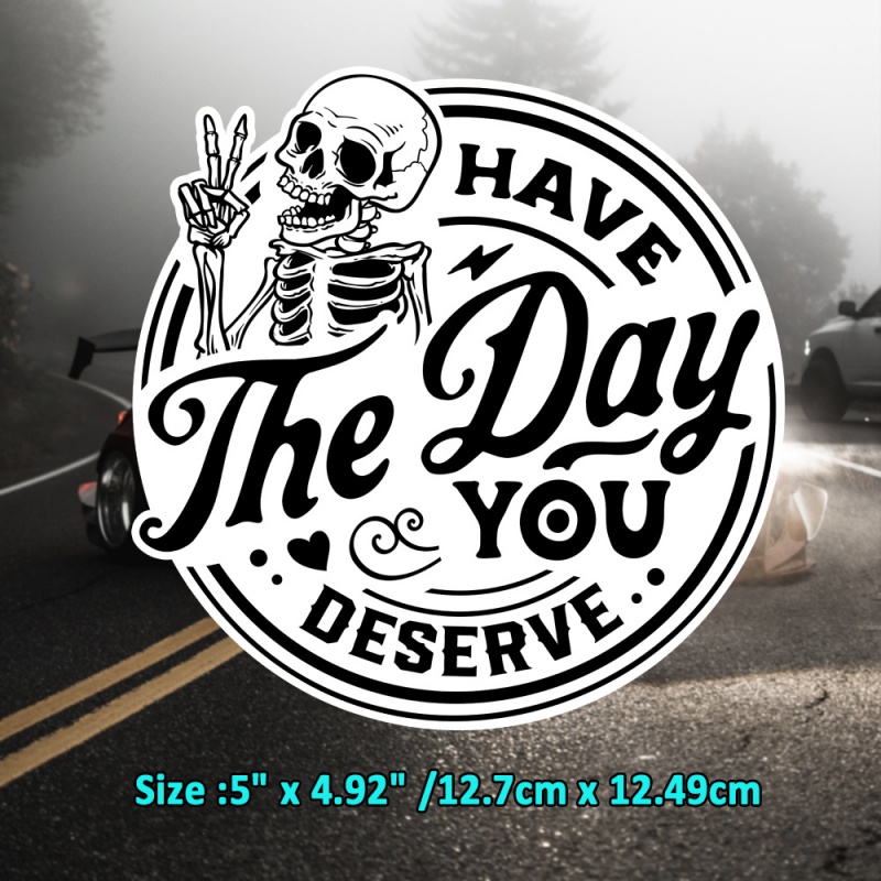 Skull Have A Day You Deserve W - Laptop Accessories To Have review and price