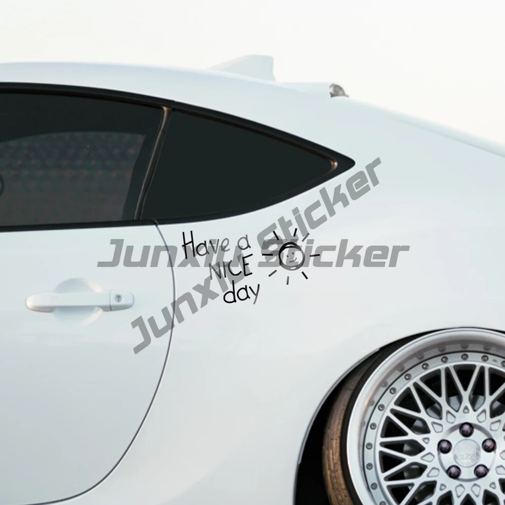 Have A Nice Day Car Stickers A - Laptop Accessories To Have review and price